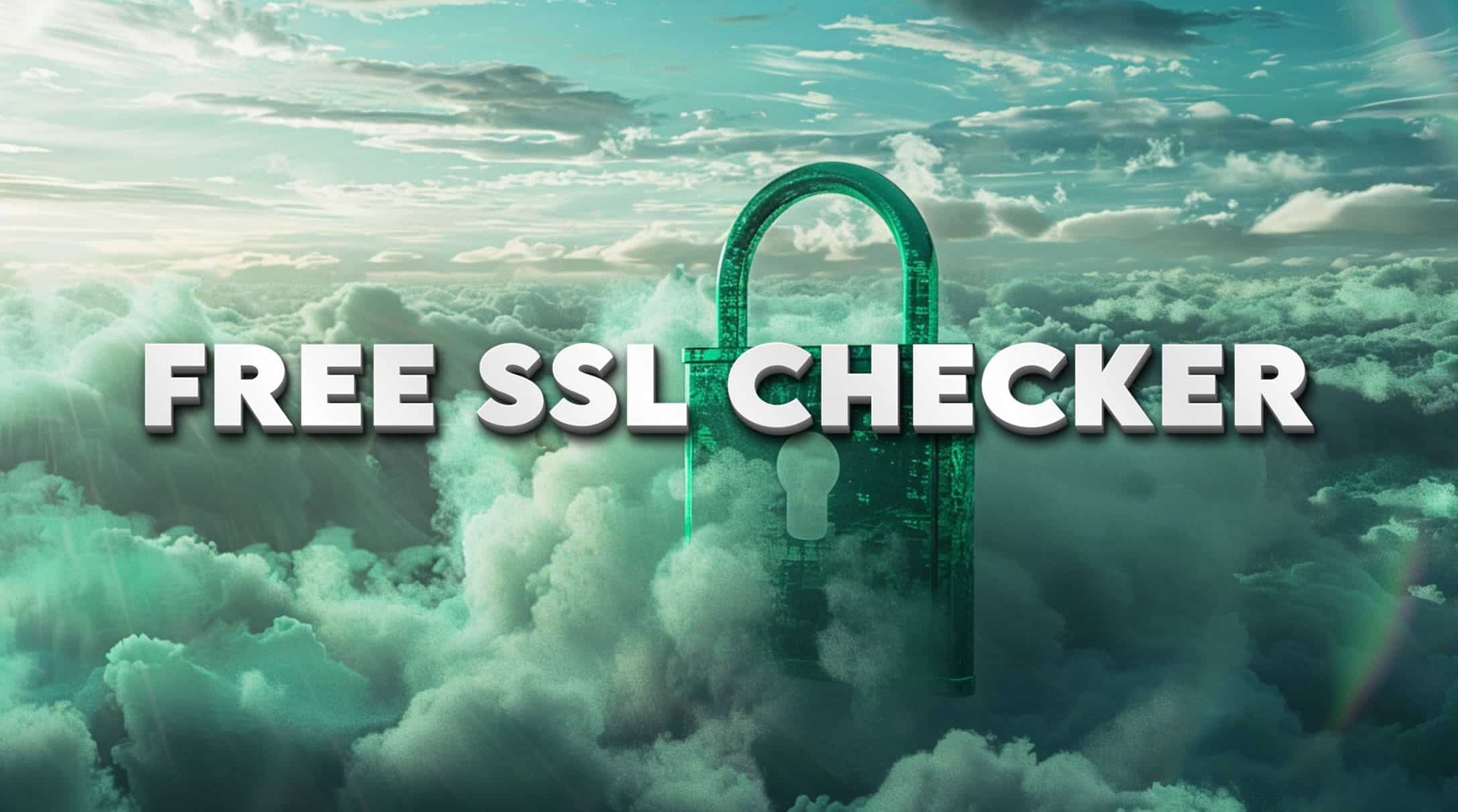 Free SSL Checker Tool